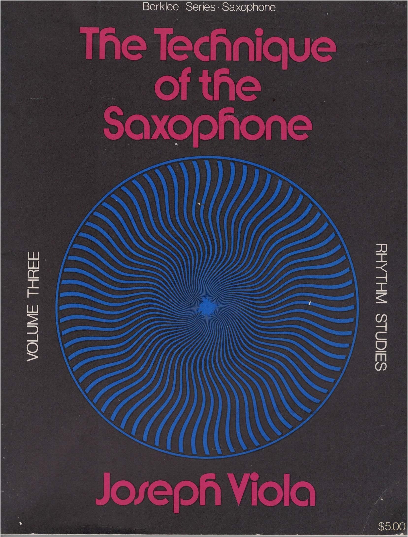 Technique of the Saxophone - Volume 3: Rhythm Studies