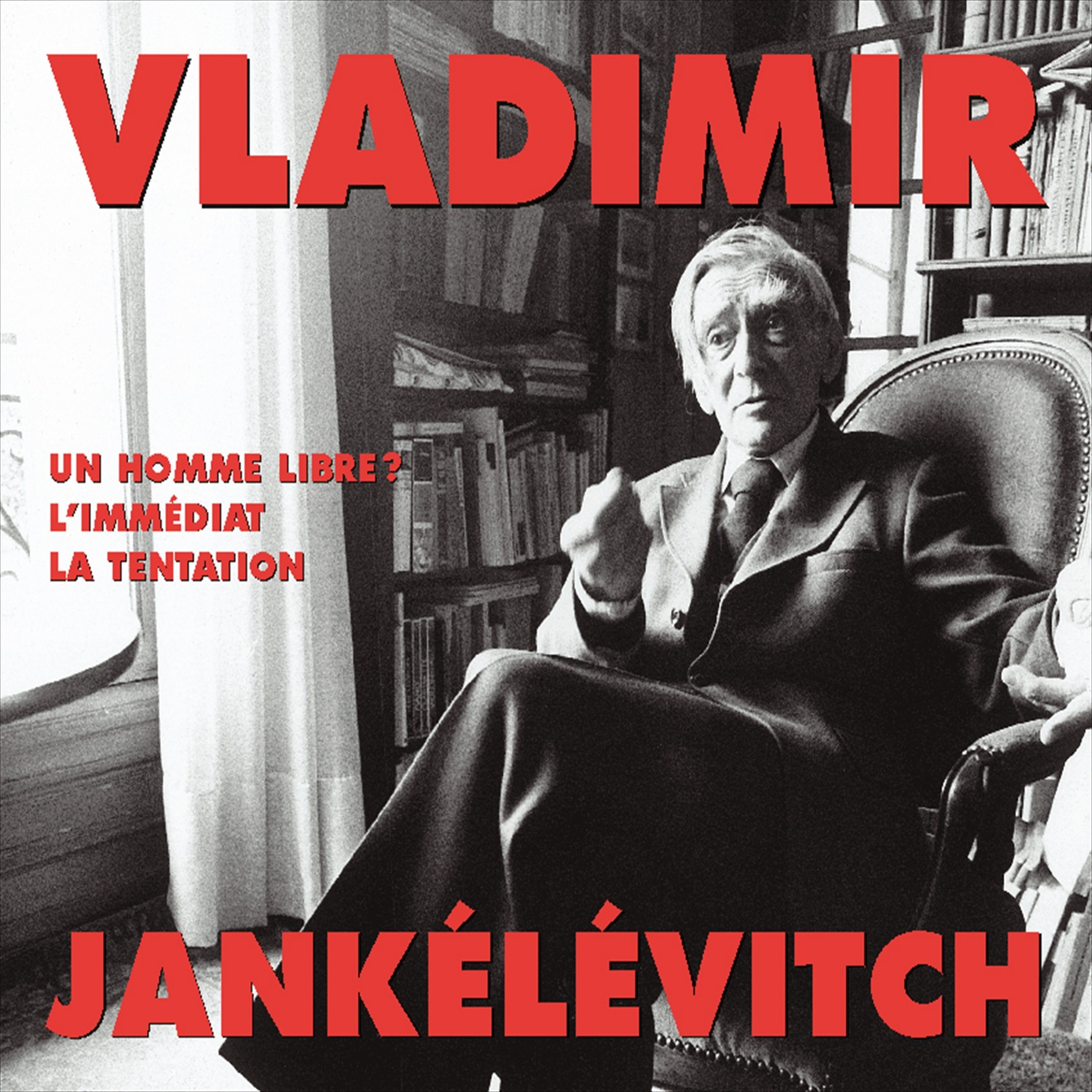 Un homme libre ? / L'immédiat 1