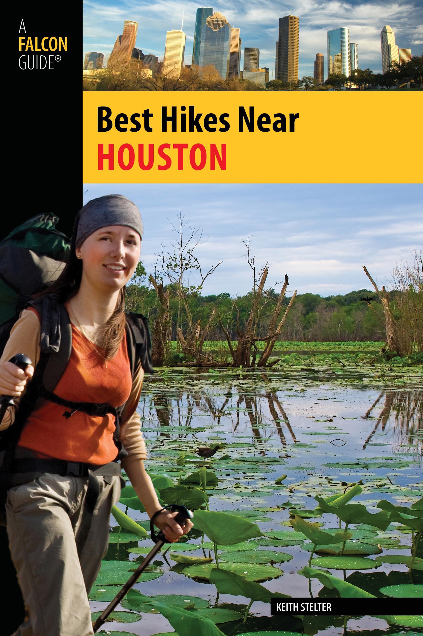 Buy Falcon Guide Best Hikes Near Houston — BookShops.in