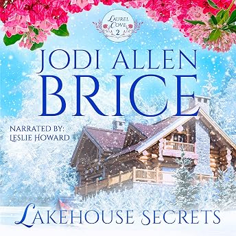 Lakehouse Secrets Audiobook by Jodi Allen Brice episode artwork