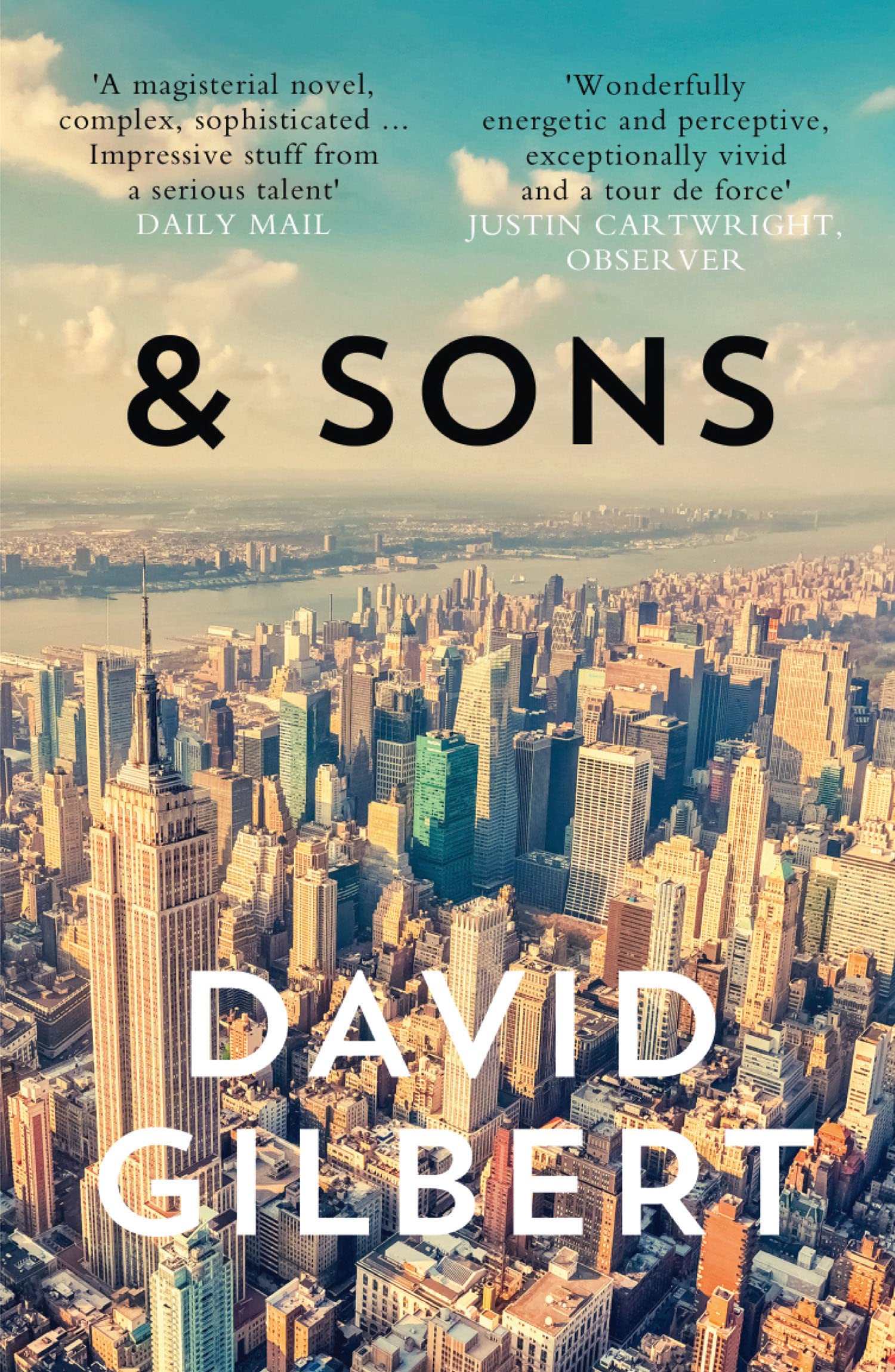 And Sons: A Panoramic Literary Fiction Novel of an Iconic Writer in Manhattan
