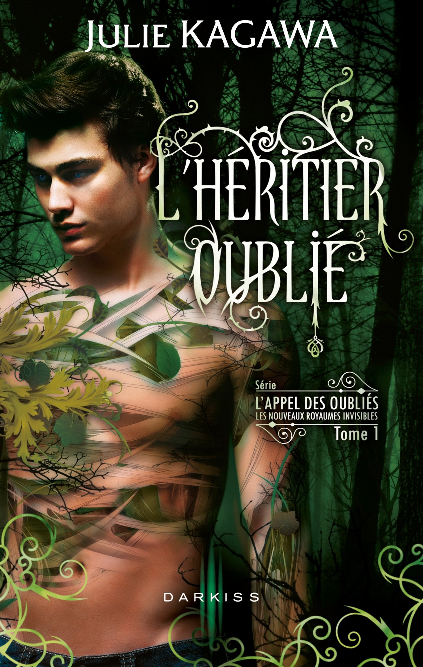 L'héritier oublié: T1 - L'Appel des Oubliés (L'Appel de Oubliés) (French Edition)