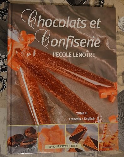 Chocolats et Confiserie (français-anglais), tome II