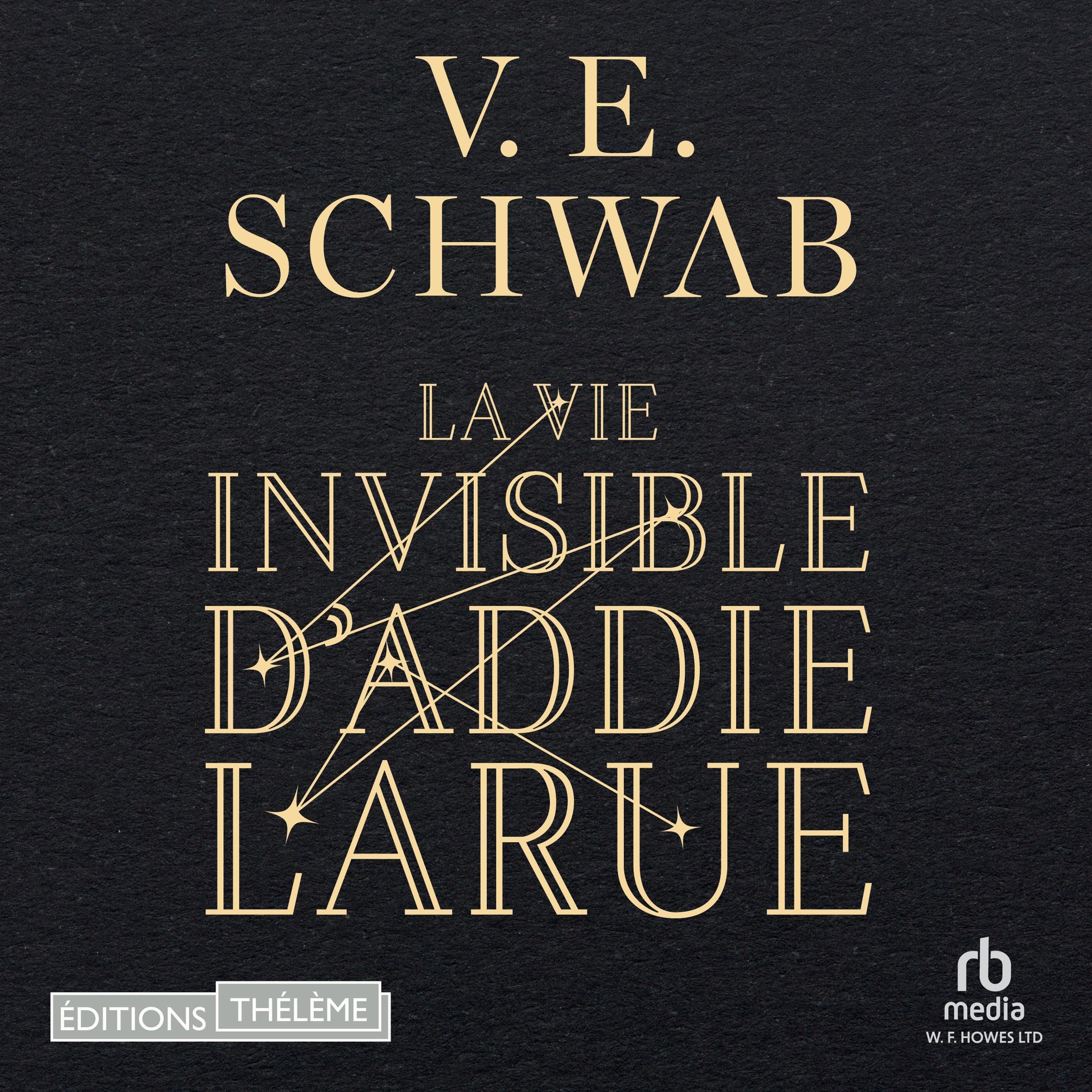 La vie invisible d'Addie Larue [The Invisible Life of Addie LaRue]