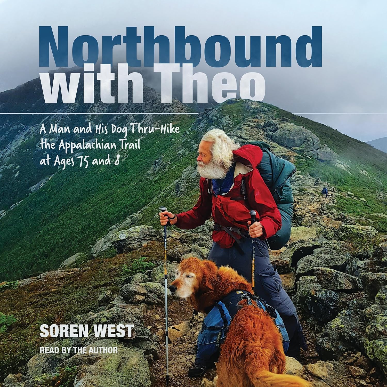 Northbound with Theo: A Man and His Dog Thru-Hike the Appalachian Trail at Ages 75 and 8    
	                
	            

                 
                        Audible Audiobook 
                  
                        – Unabridged