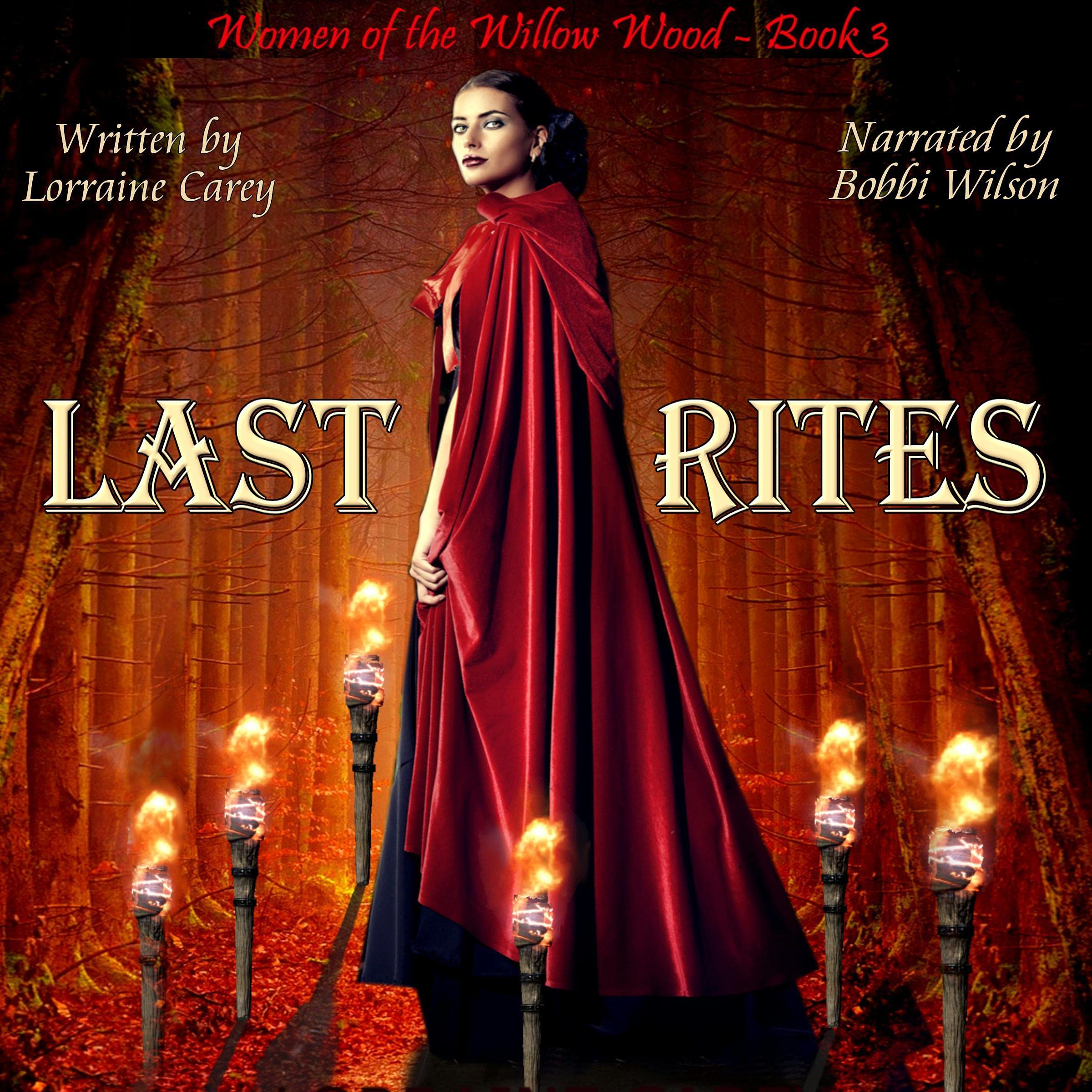 Cover art for Last Rites: Women of the Willow Wood, Book 3