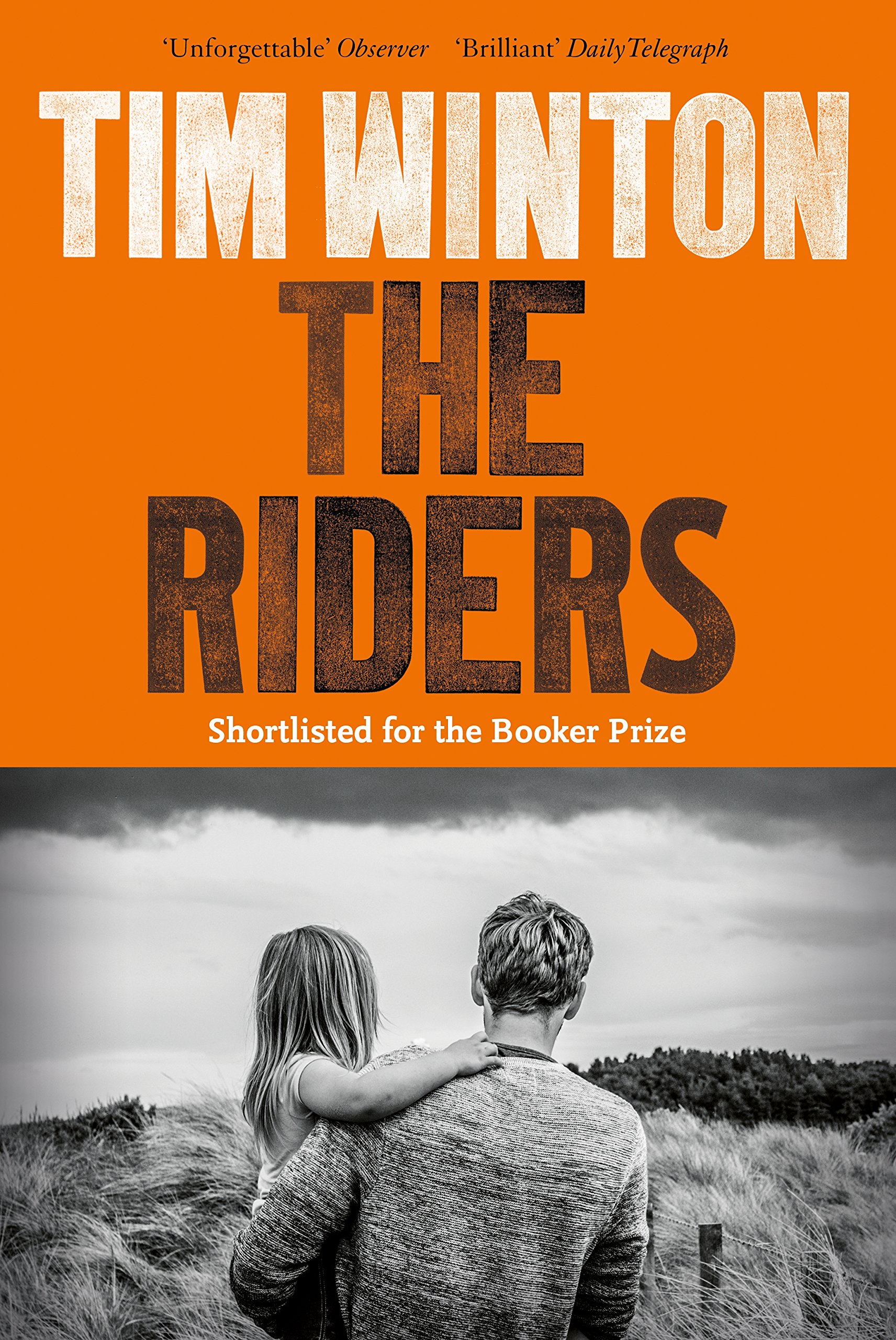 The Riders: the Booker Prize-shortlisted novel of one man's search across Europe for the woman he loves