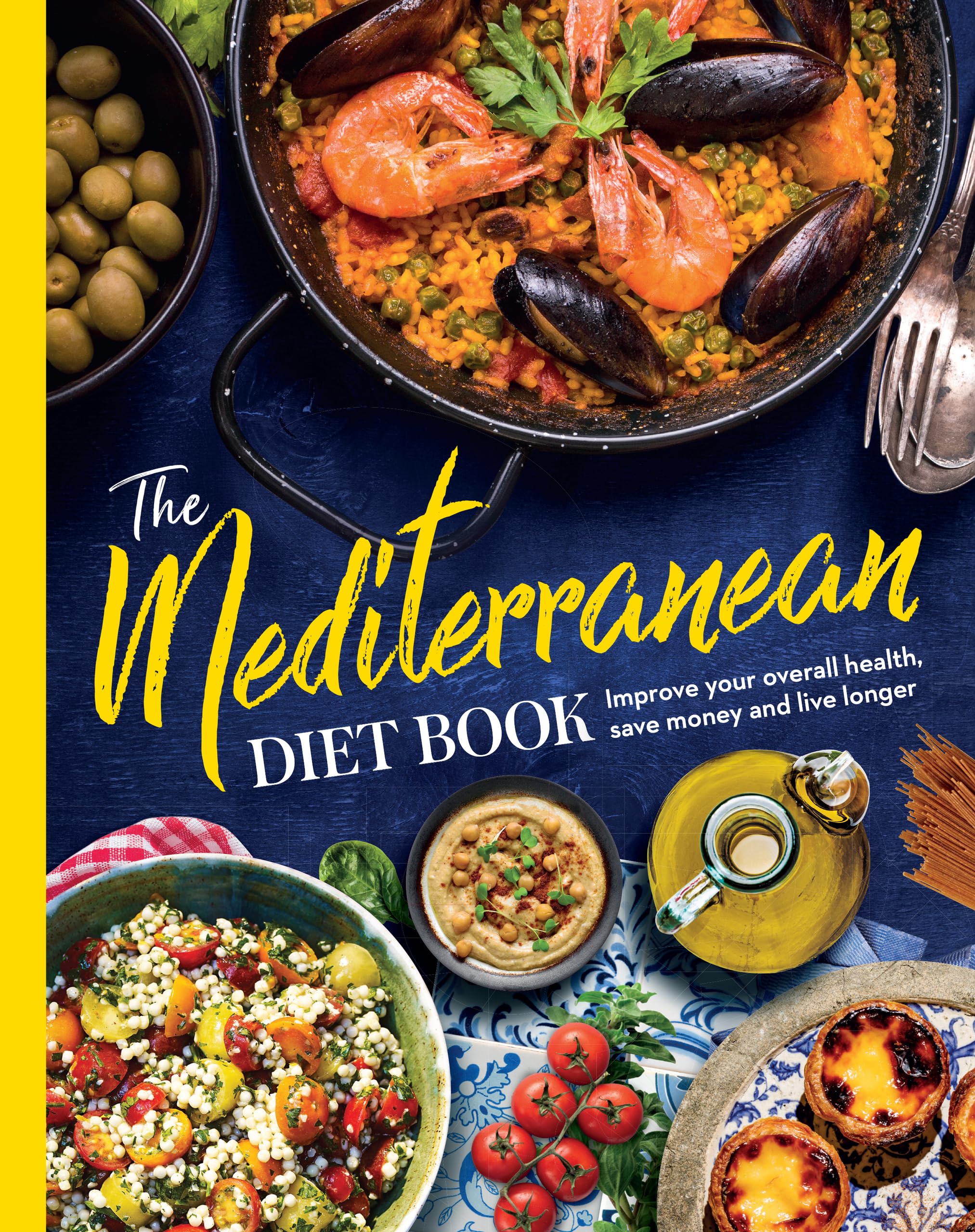 The Mediterranean Diet Book By Future Publishing