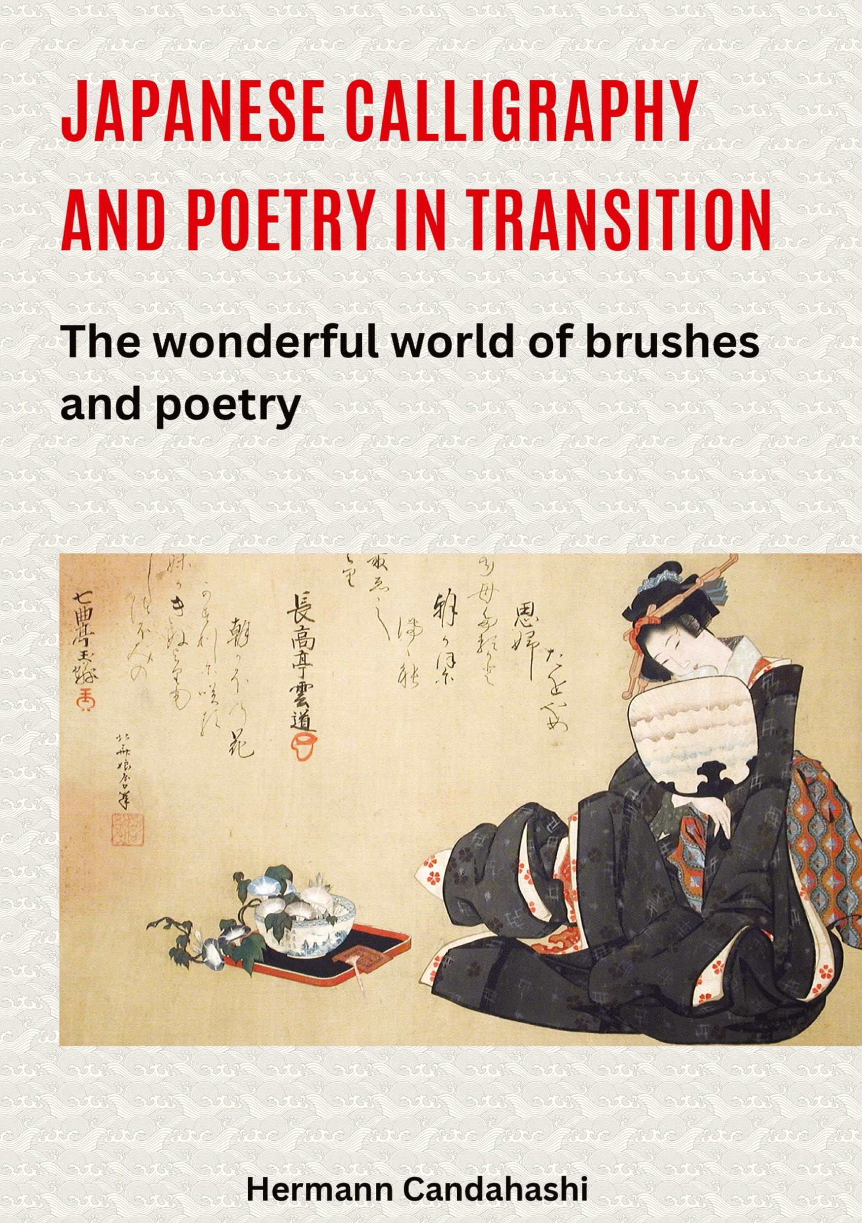 Comprendre la calligraphie japonaise et poésie livre d'explication des styles