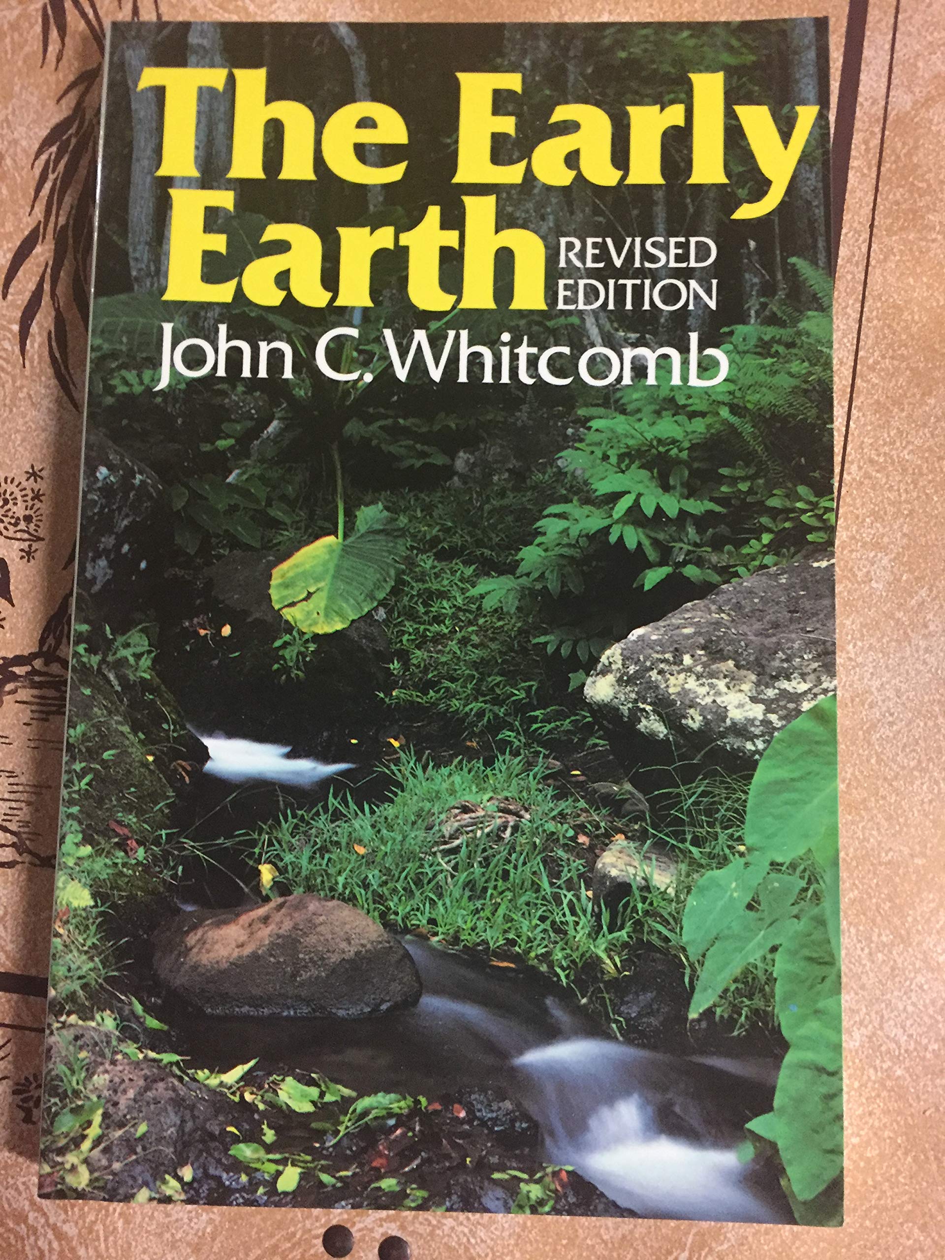 The Early Earth: An Introduction to Biblical Creationism