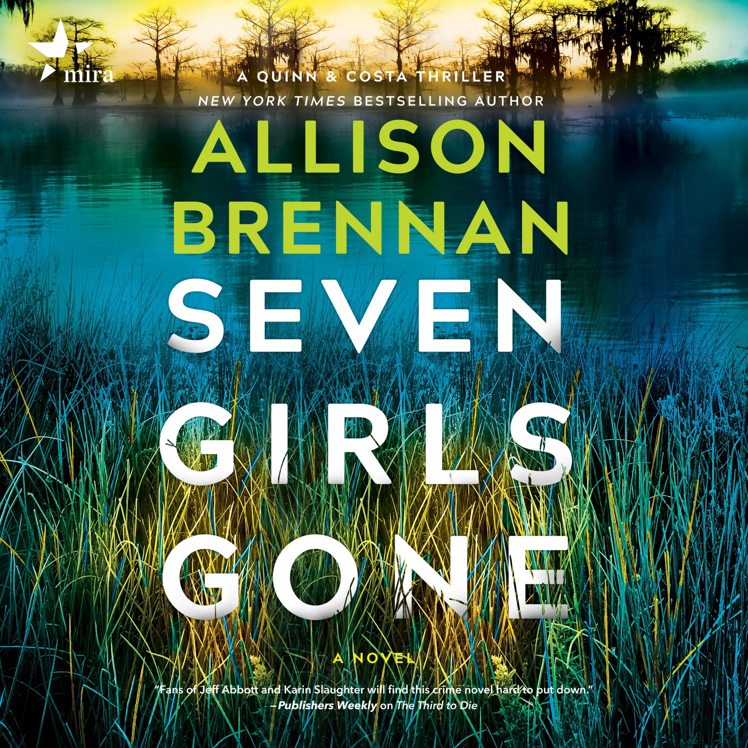 Seven Girls Gone (The Quinn & Costa Series) (Quinn &