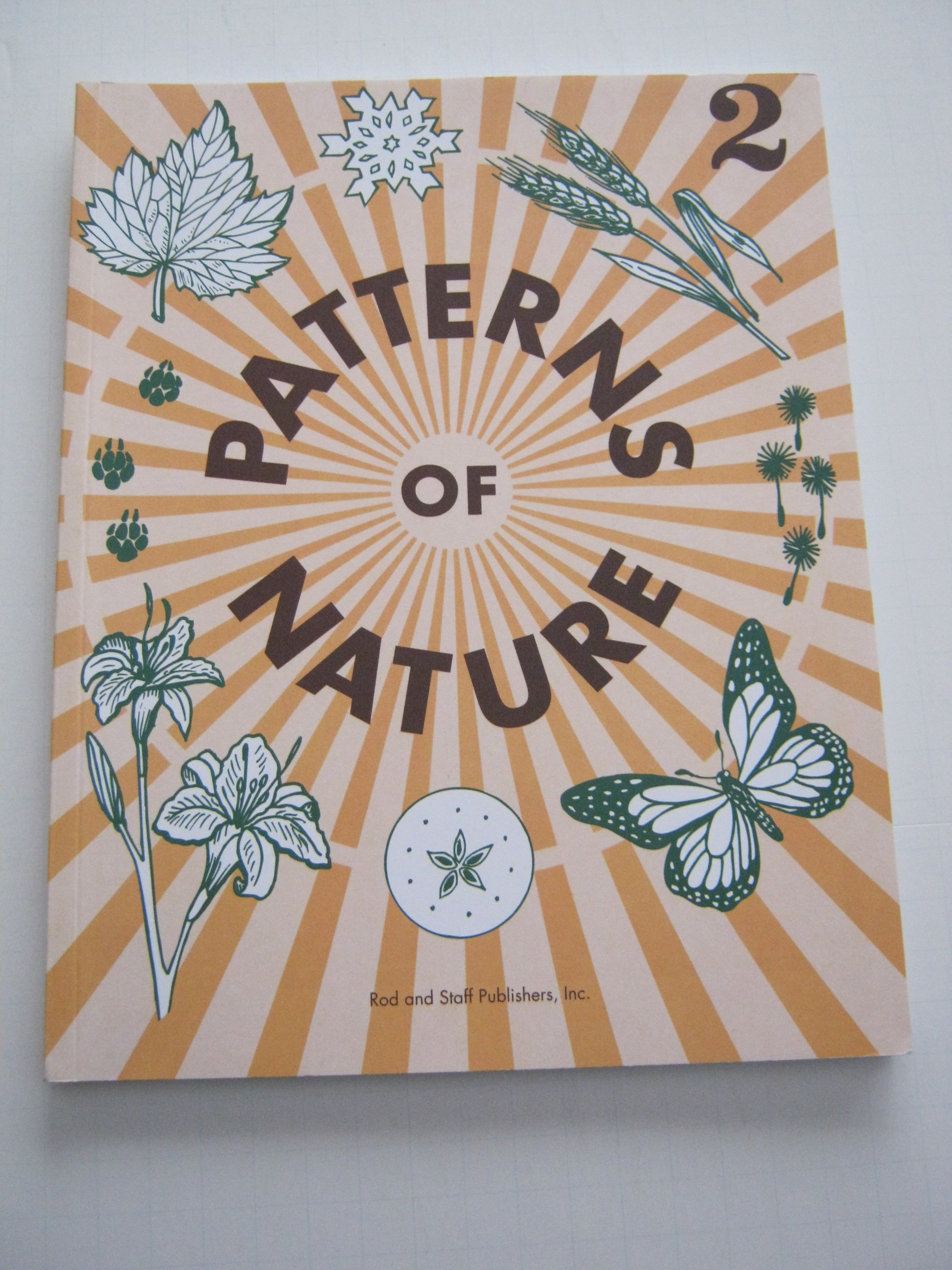 Patterns of Nature Grade 2 Inc. Rod and Staff Publishers