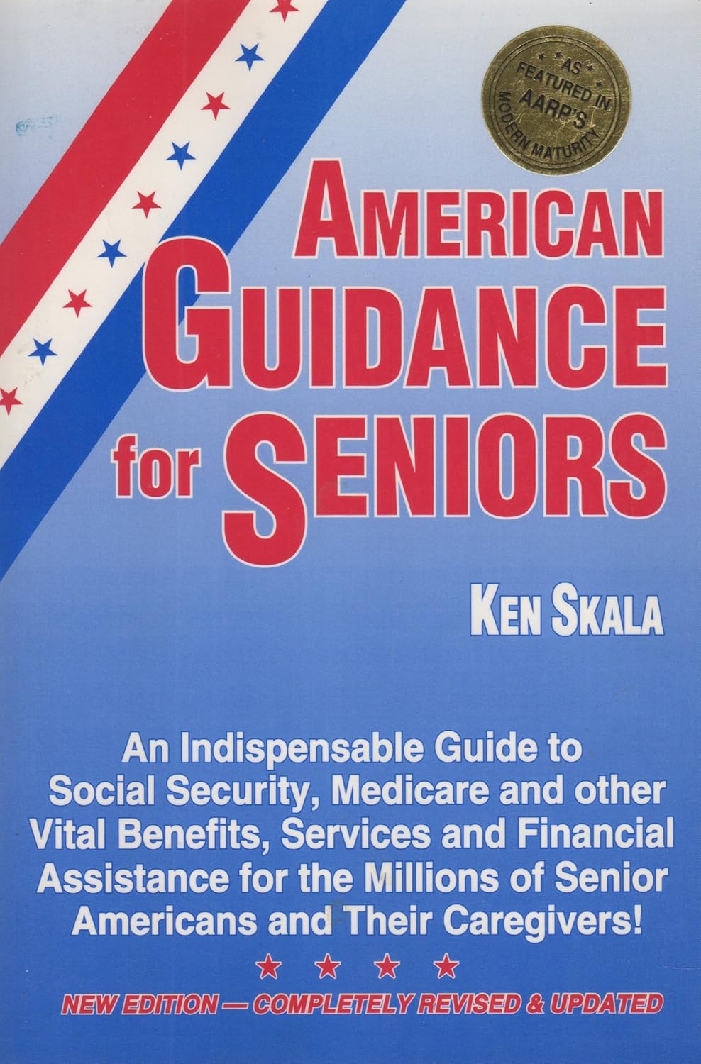 American Guidance for Seniors An Indispensable Guide to Social
