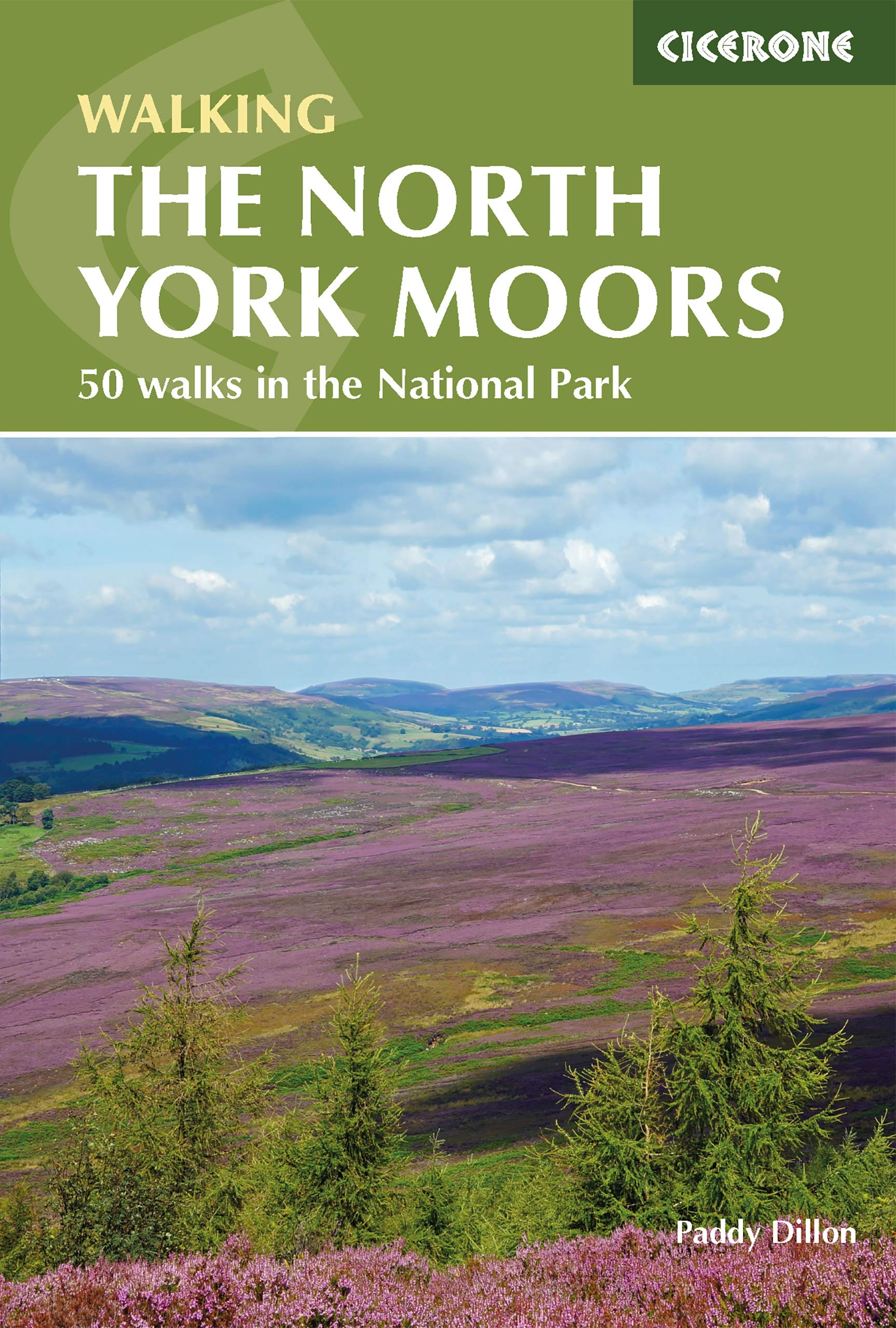 The North York Moors: 50 walks in the National Park by Paddy Dillon...
