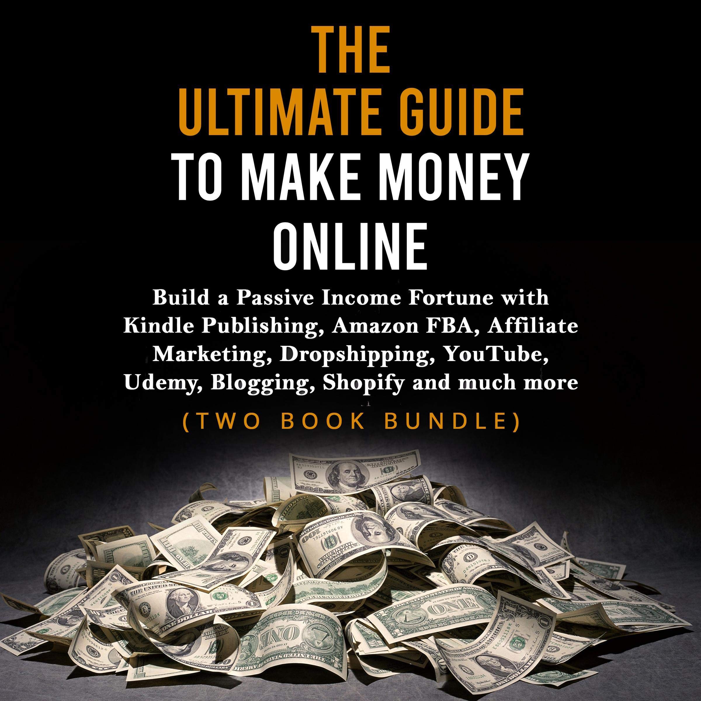 The Ultimate Guide to Make Money Online
