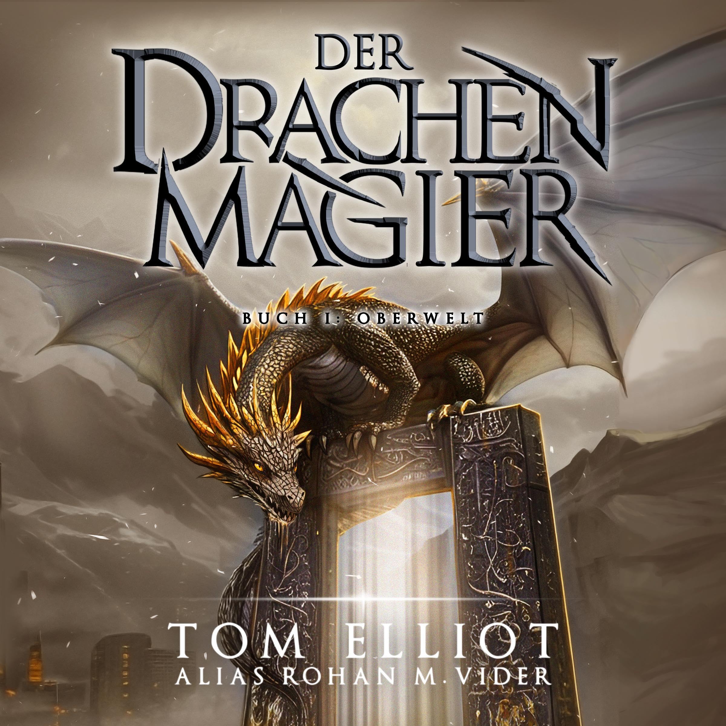 Cover art for Oberwelt, Der Drachenmagier Buch 1