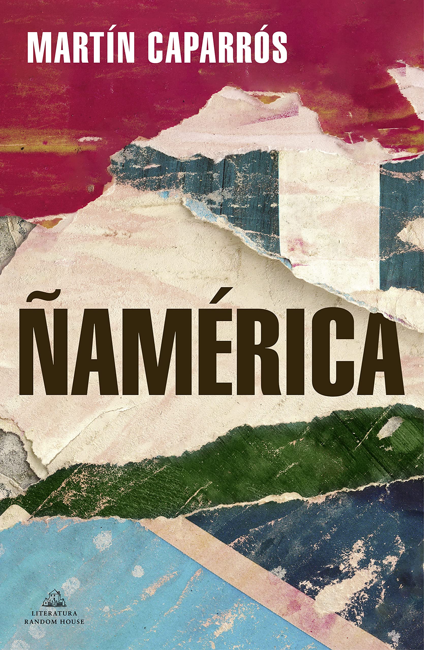 Ñamérica (Spanish Edition)