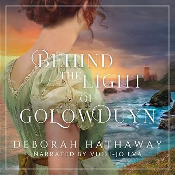 Behind the Light of Golowduyn Audiobook by Deborah M. Hathaway episode artwork