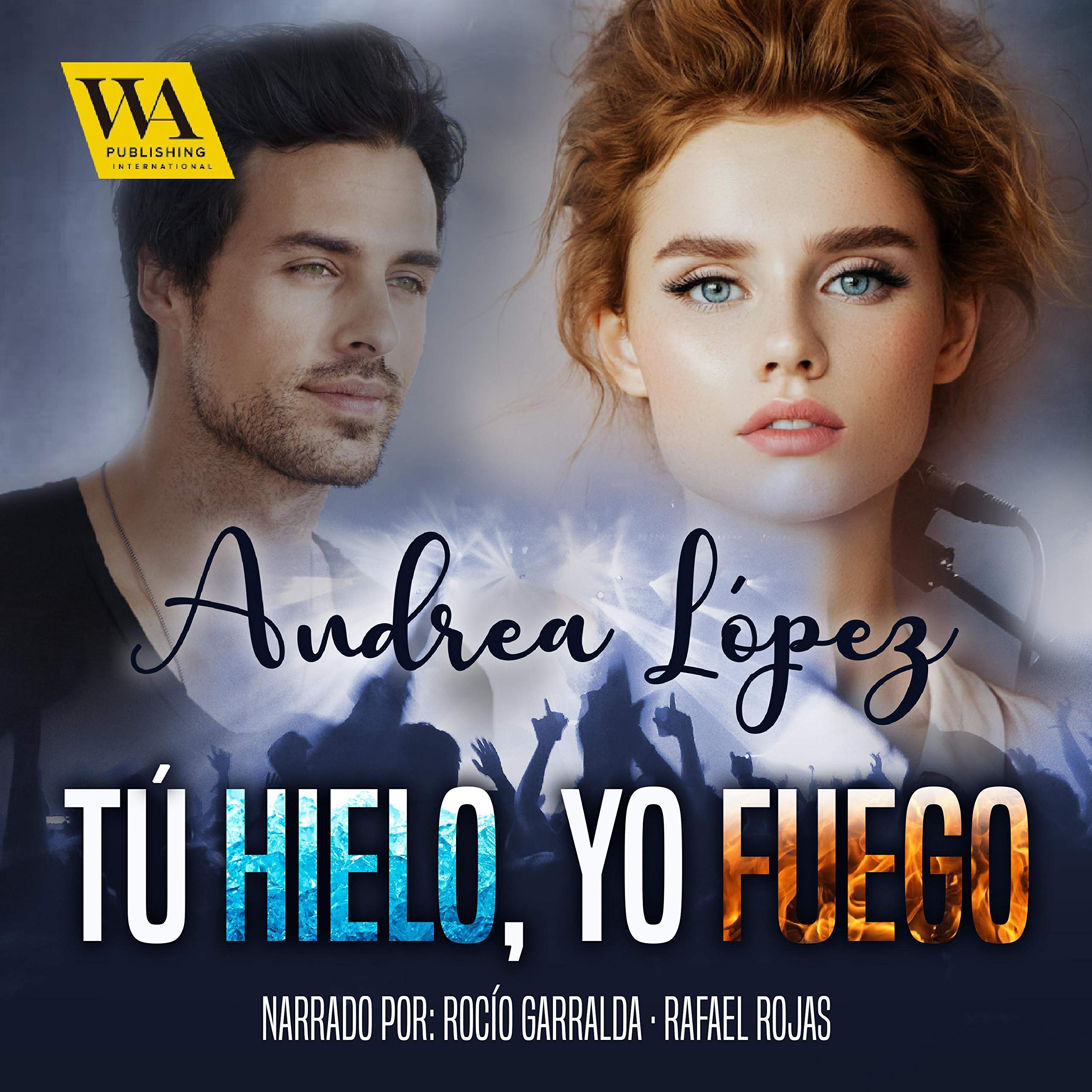 Cover art for Tú hielo, Yo fuego