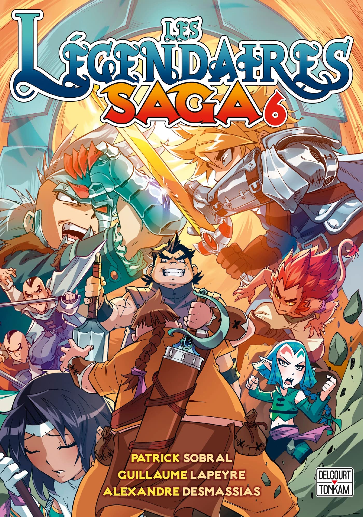 Les légendaires saga - Tome 06 (06)