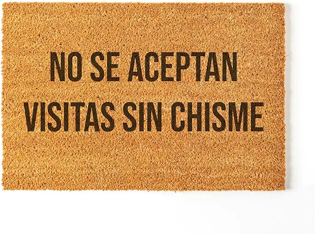 Felpudo Gracioso Personalizado 'No se aceptan visitas sin chisme' - Fibra de Coco 70x40 cm