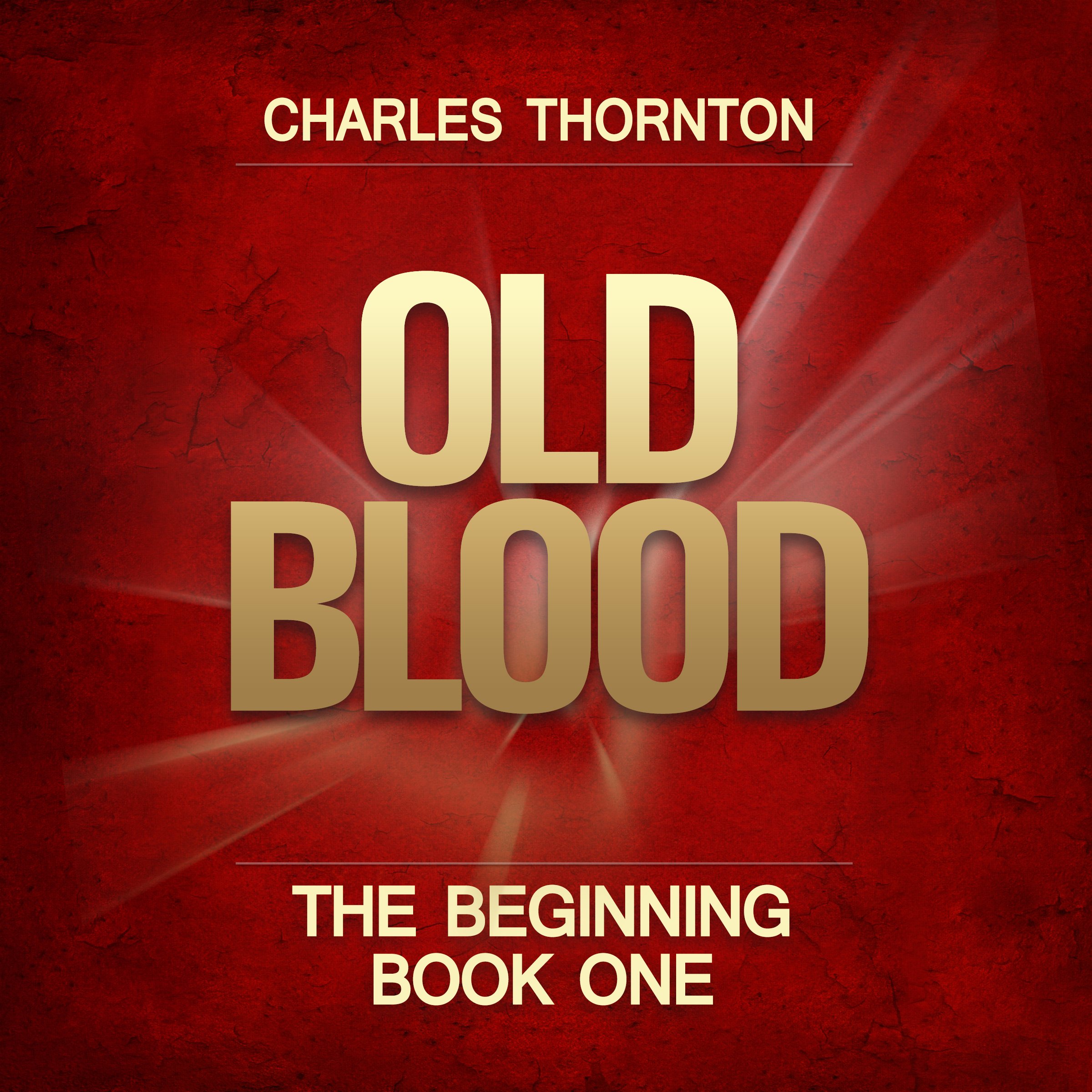 Cover art for Old Blood: The Beginning, Book 1