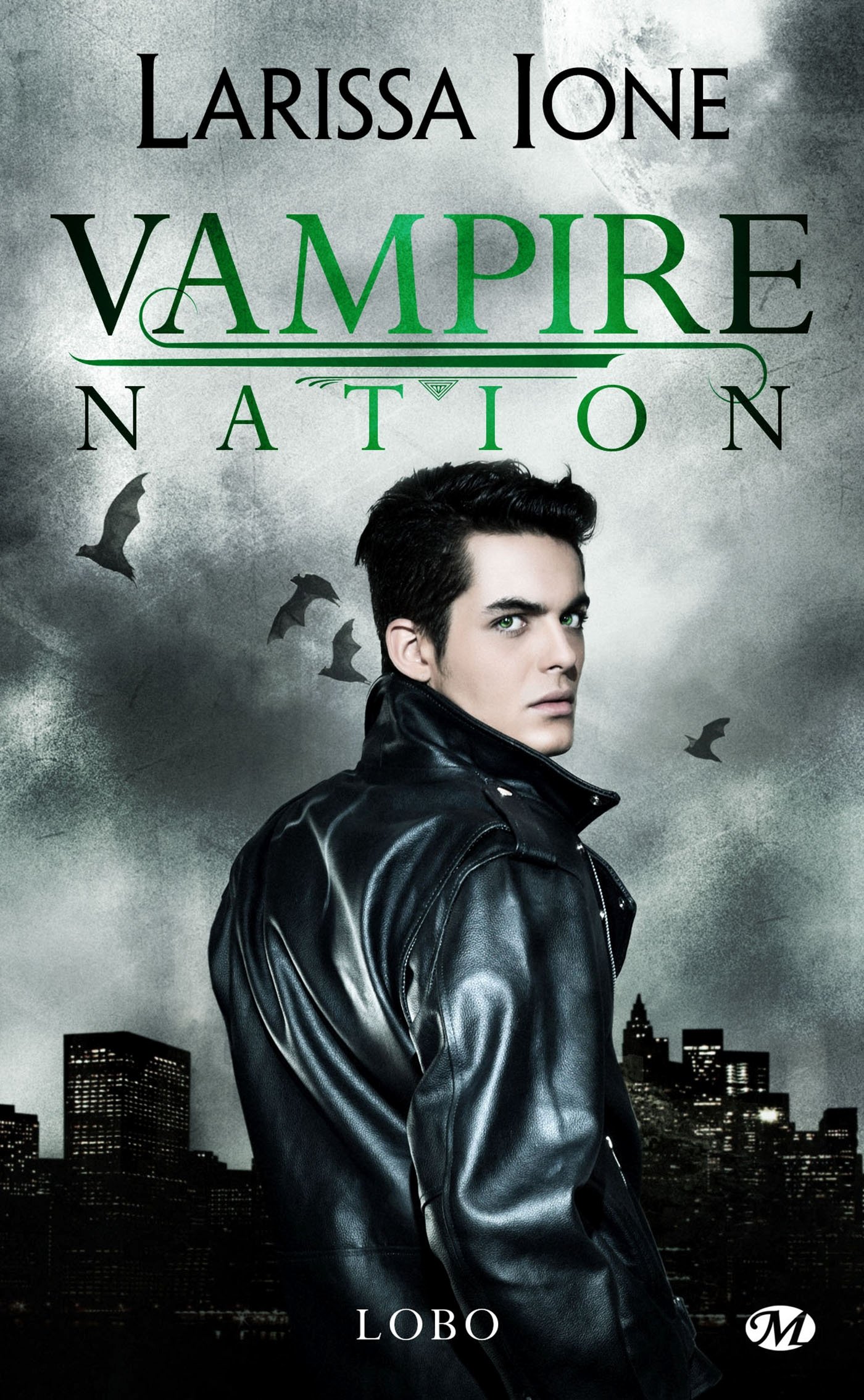 VAMPIRE NATION LOBO: VAMPIRE NATION LOBO [Pocket Book] Ione, Larissa