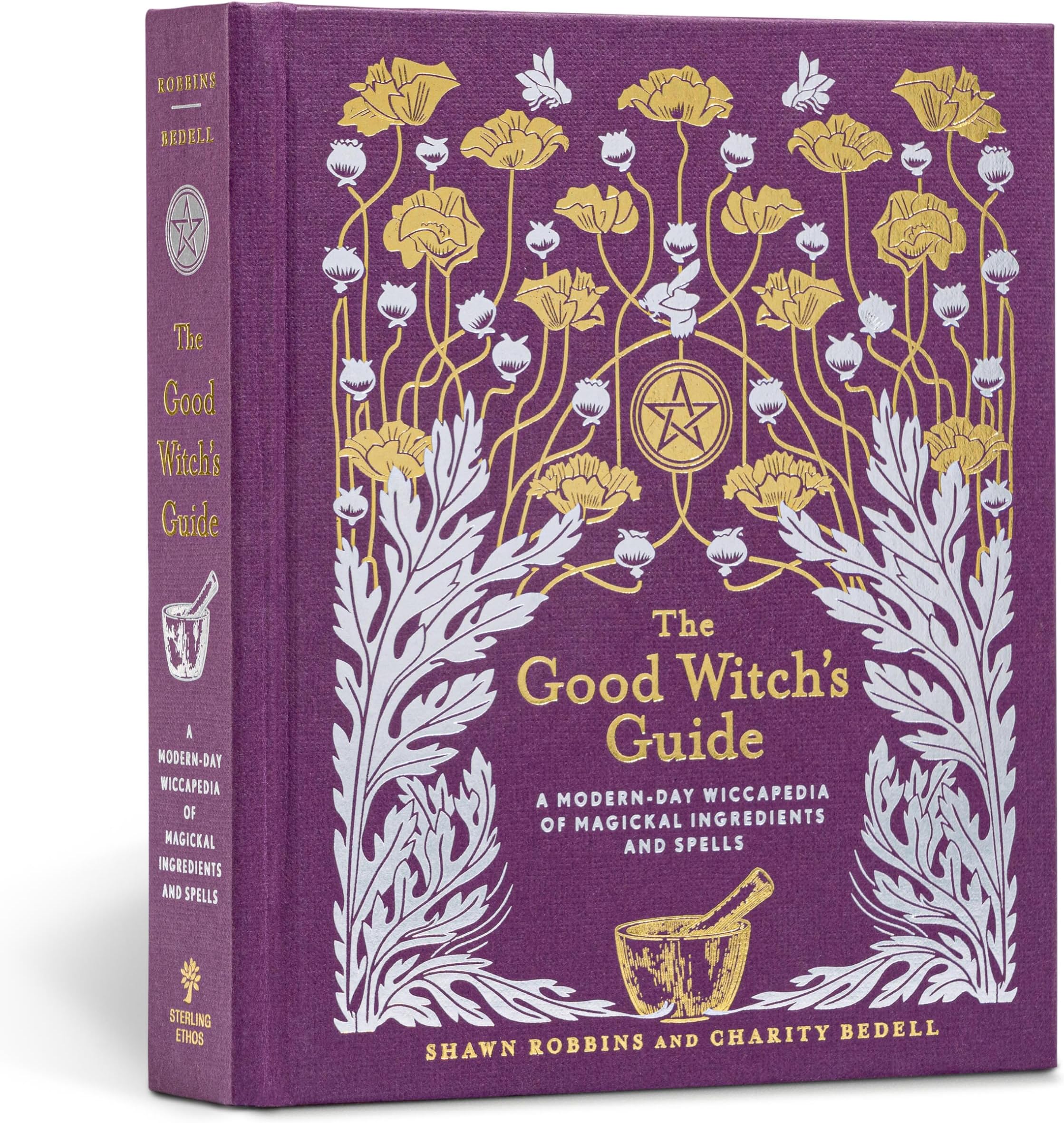 Good Witch's Guide: A Modern-Day Wiccapedia of Magickal Ingredients and Spells: Volume 2 (The Modern-Day Witch): 0