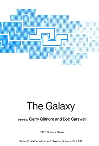 The Galaxy (Nato Science Series C:, 207)