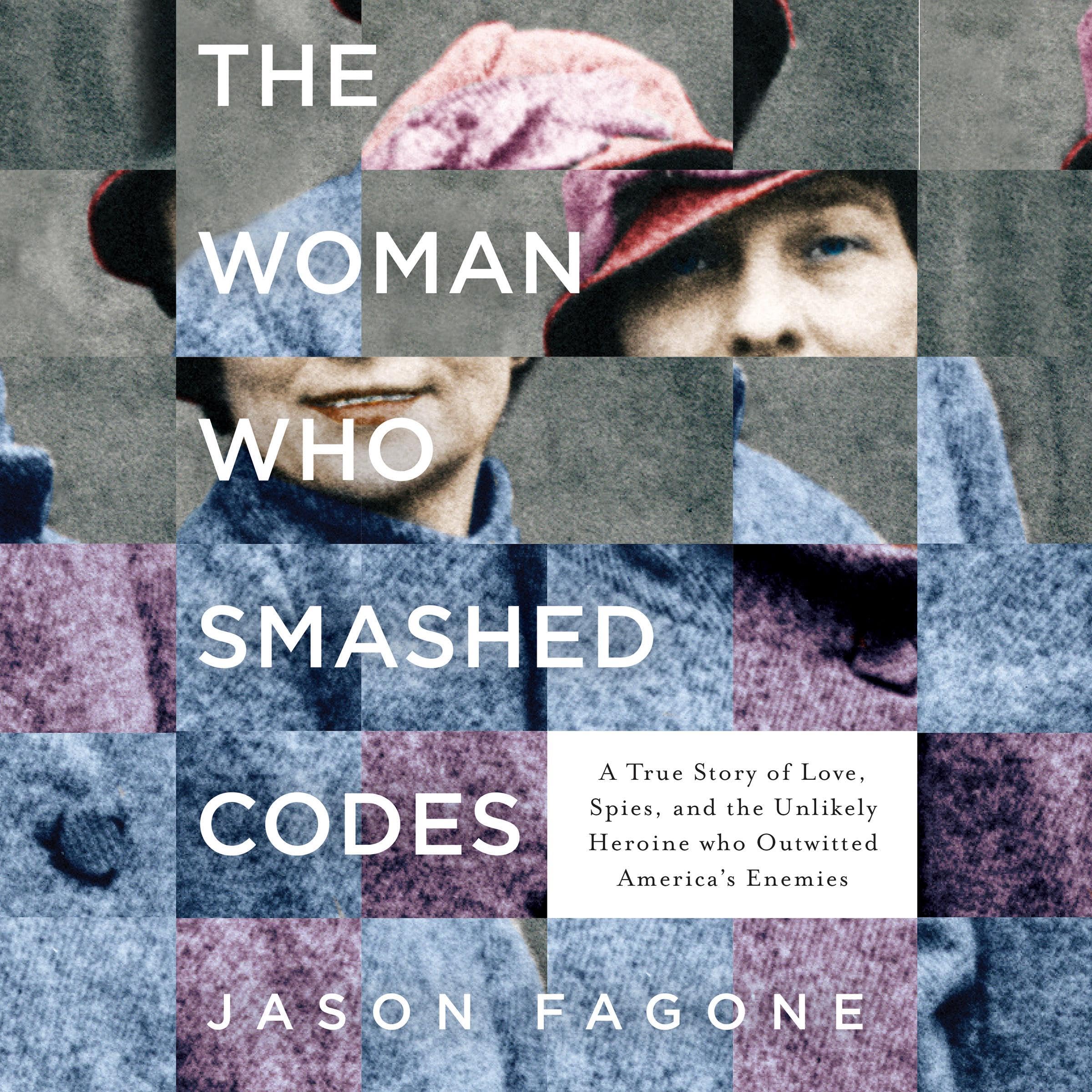 Cover art for The Woman Who Smashed Codes