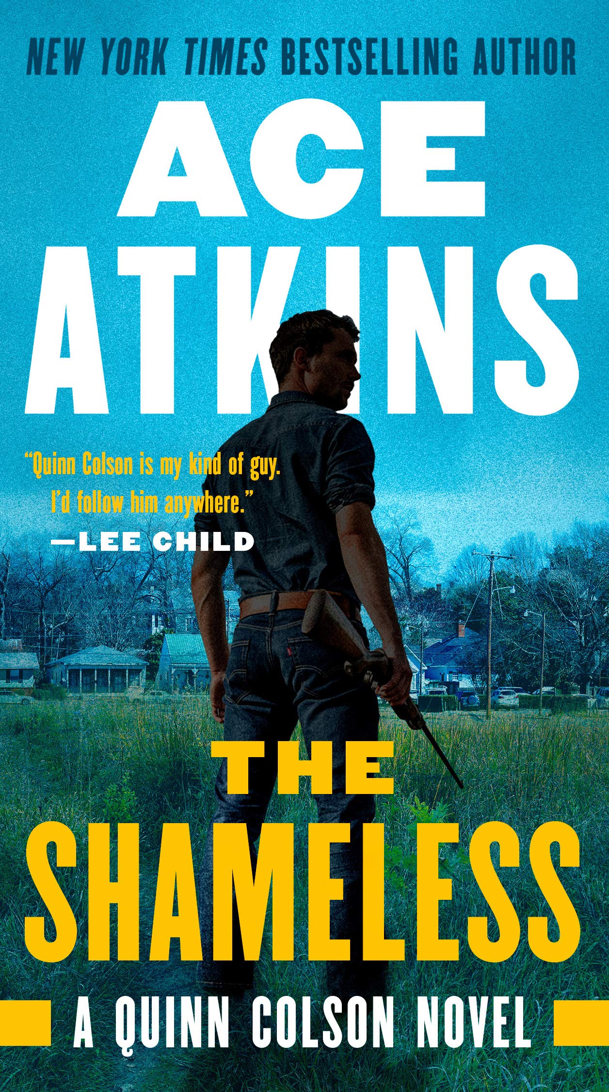 The Shameless (A Quinn Colson Novel Book 9)