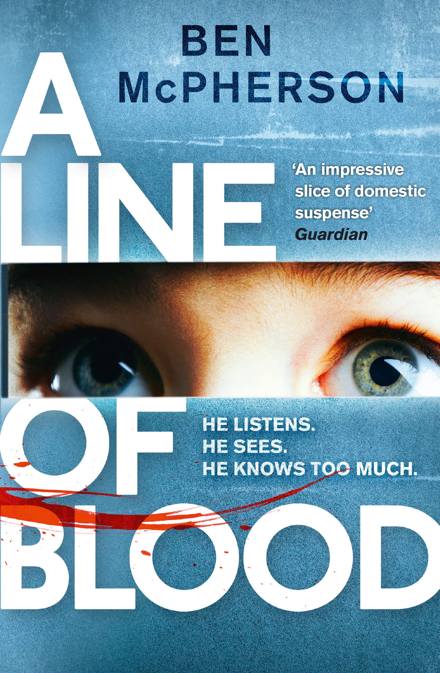 A Line of Blood: A Chilling Psychological Thriller About a Marriage Built on Lies