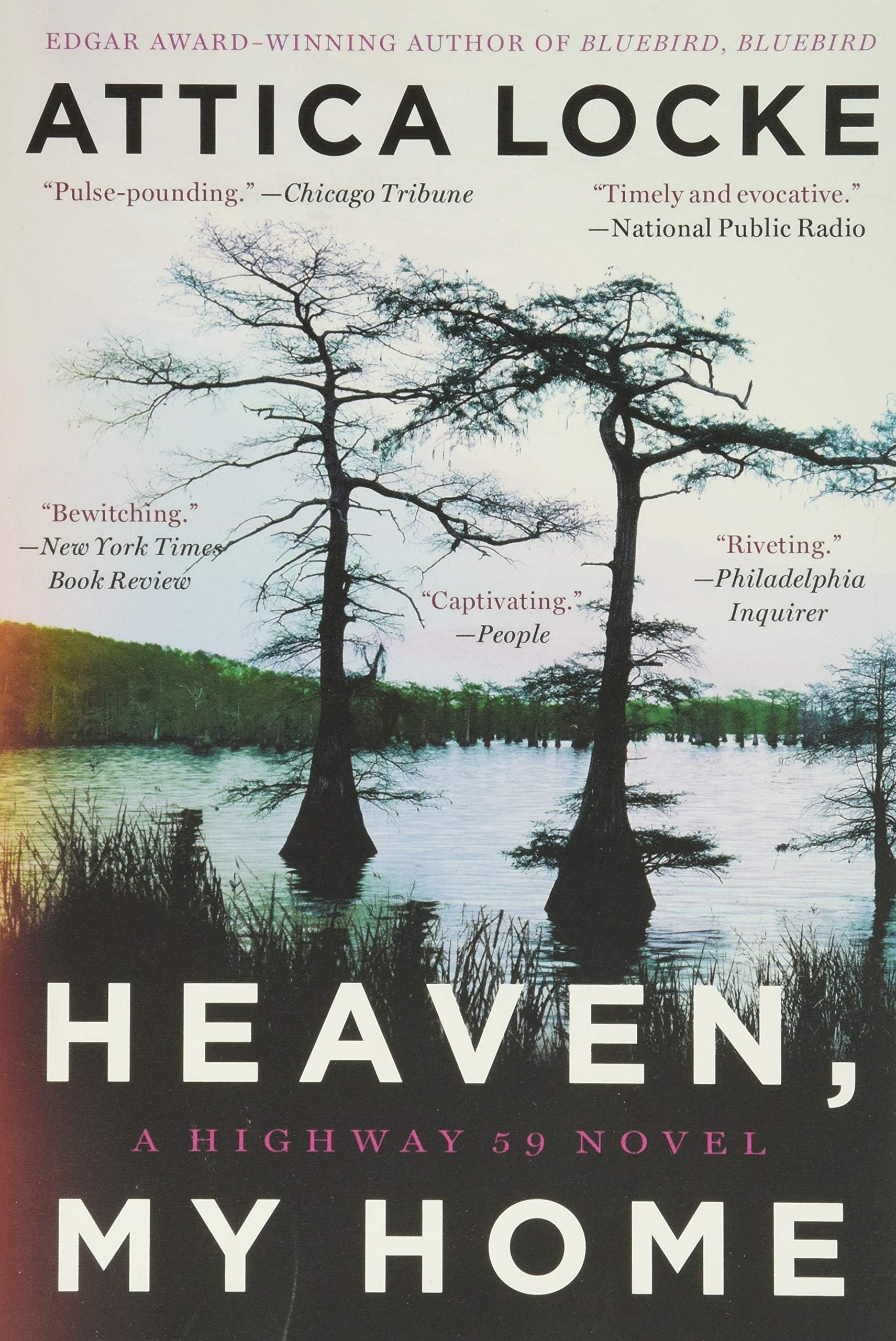 Heaven, My Home (A Highway 59 Novel, 2) Paperback โ August 25, 2020