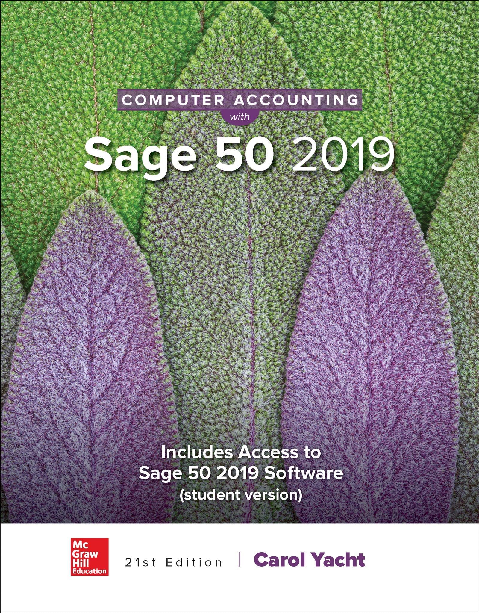 Computer Accounting with Sage 50 2019 21st Edition