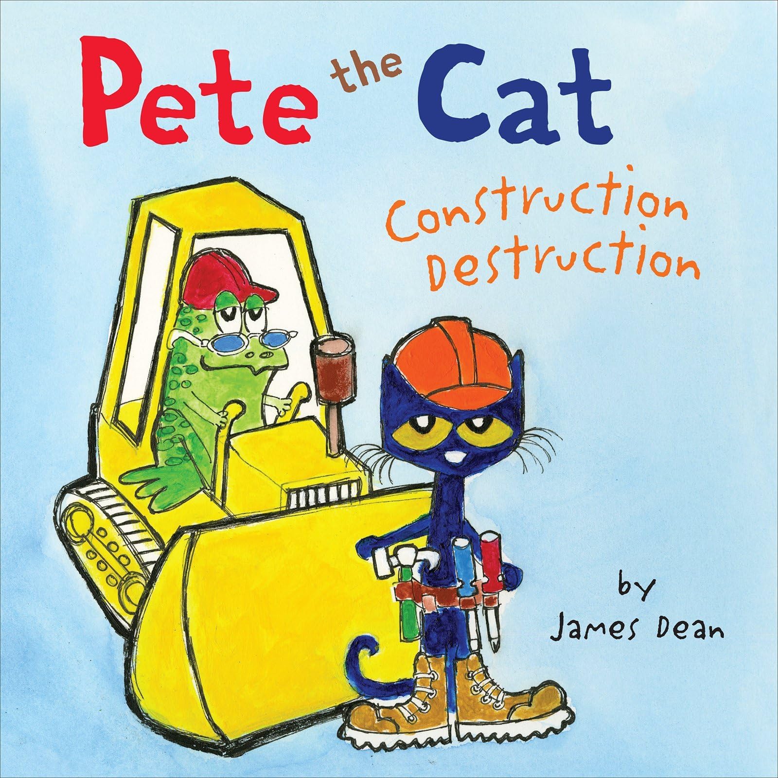Pete the Cat: Construction Destruction: Includes Over 30 Stickers! – A Groovy Building Story About Playground Creation, Teamwork, and Dreaming Big