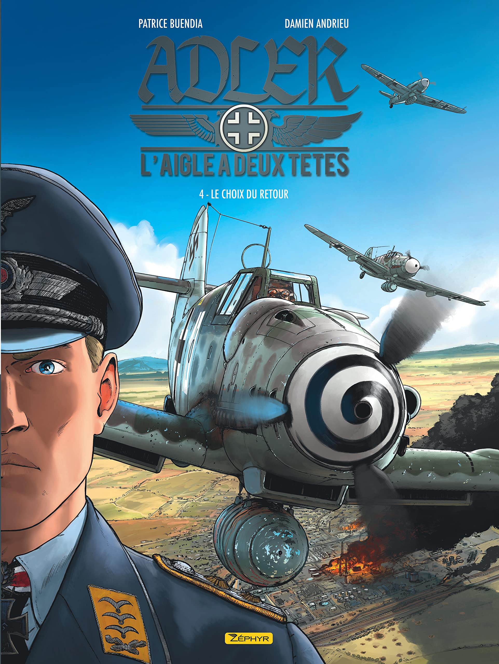 Adler, l'aigle à deux têtes - Tome 4 - Le choix du retour