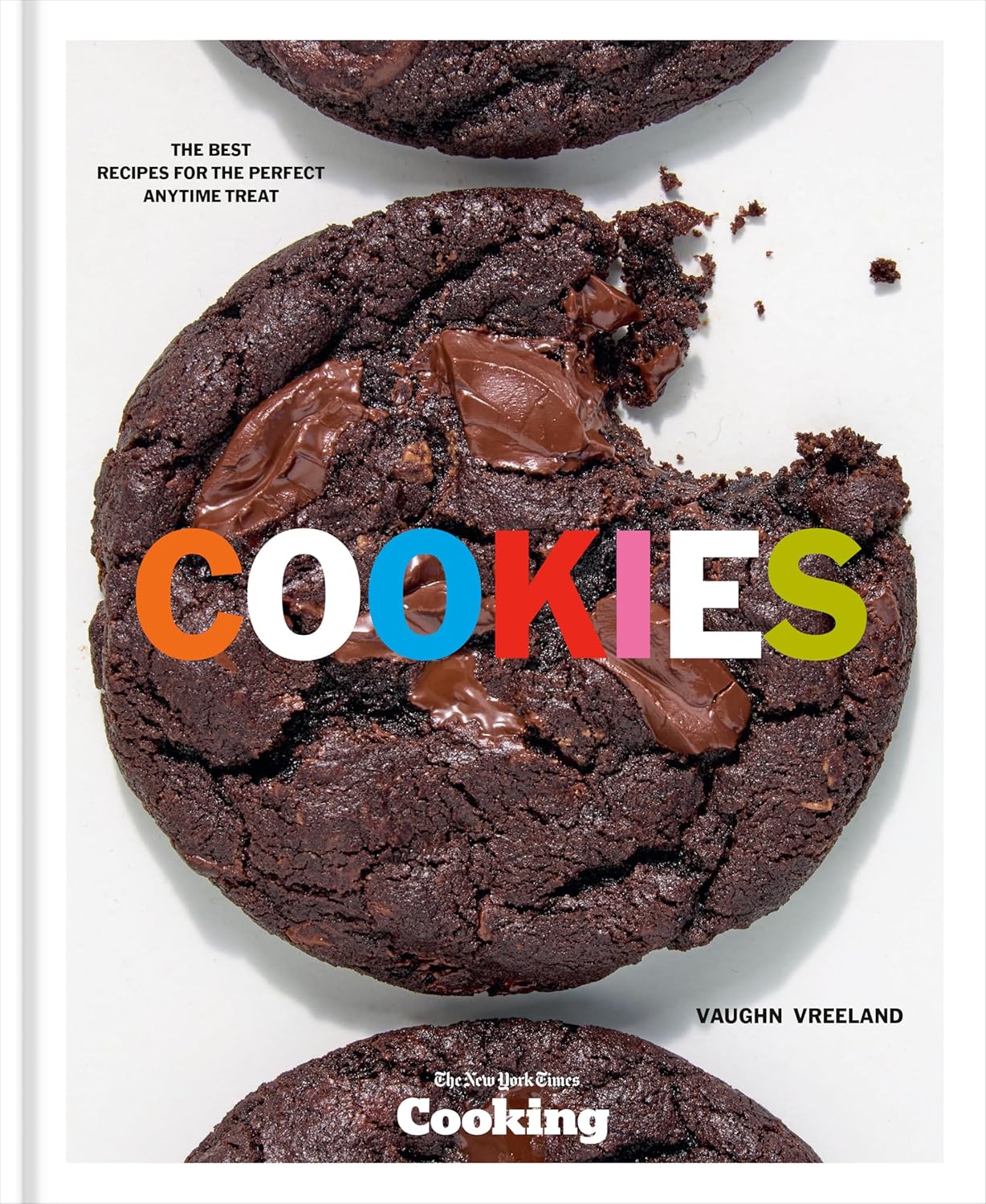 Cookies: The Best Recipes for the Perfect Anytime Treat [A Baking Cookbook]      Kindle Edition