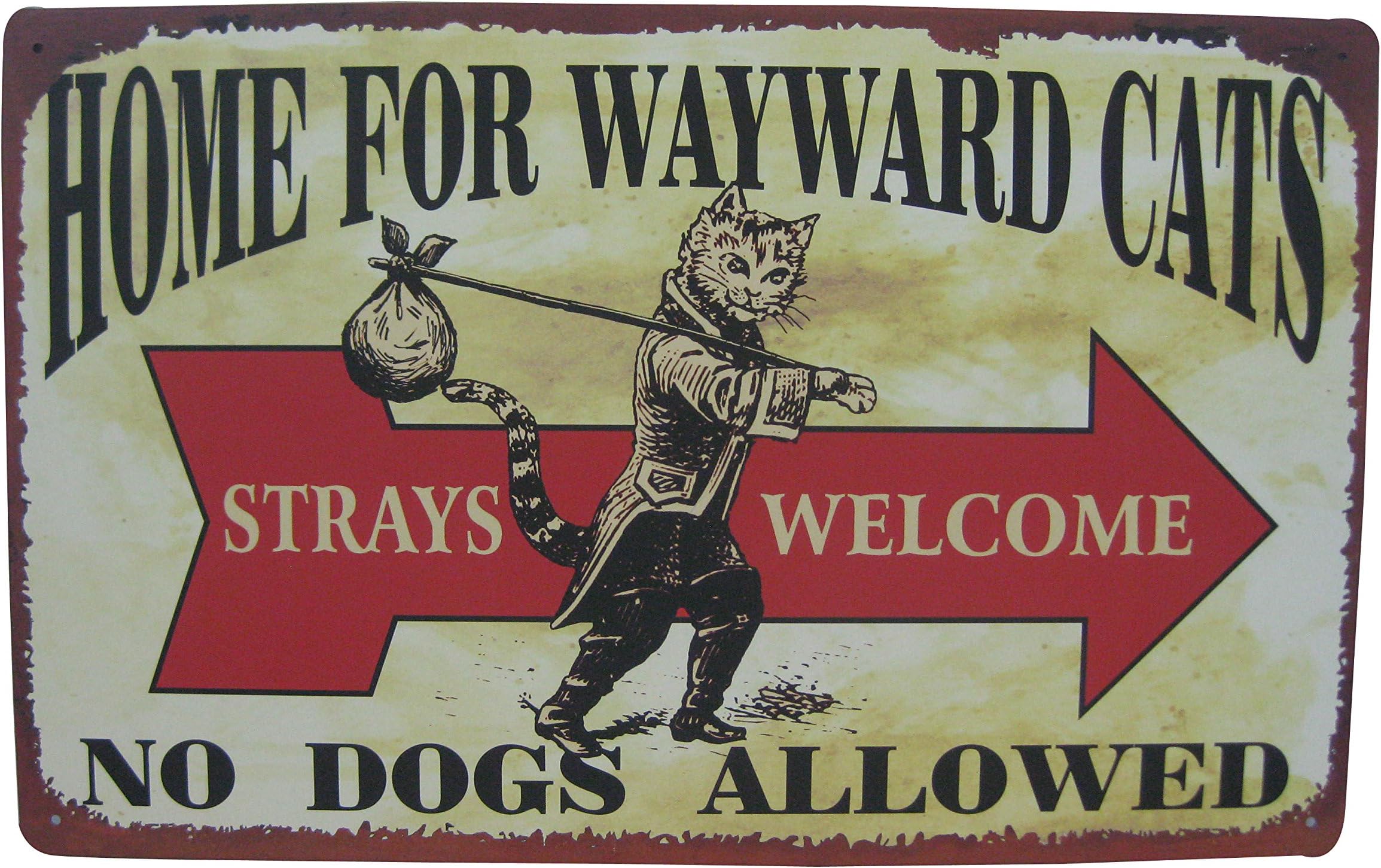 Dog and Cat Tin Signs (Wayward Cats)