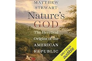 American Gods Audiobook: Nature's God: The Heretical Origins of the American Republic