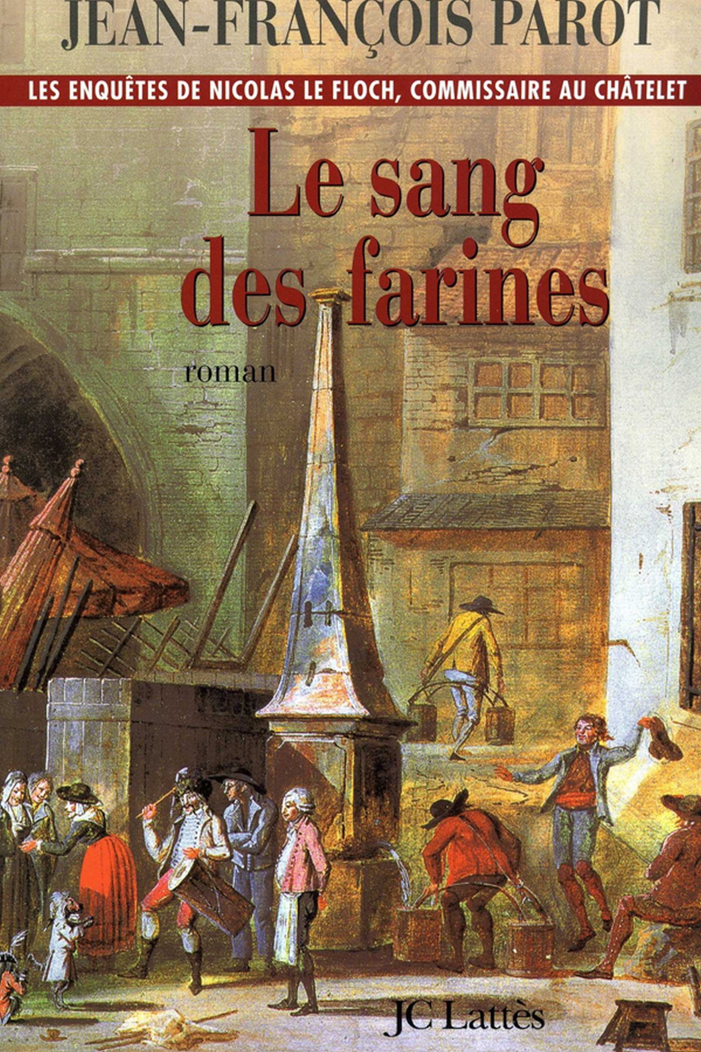 Le sang des farines : N°6: Une enquête de Nicolas Le Floch (French Edition)