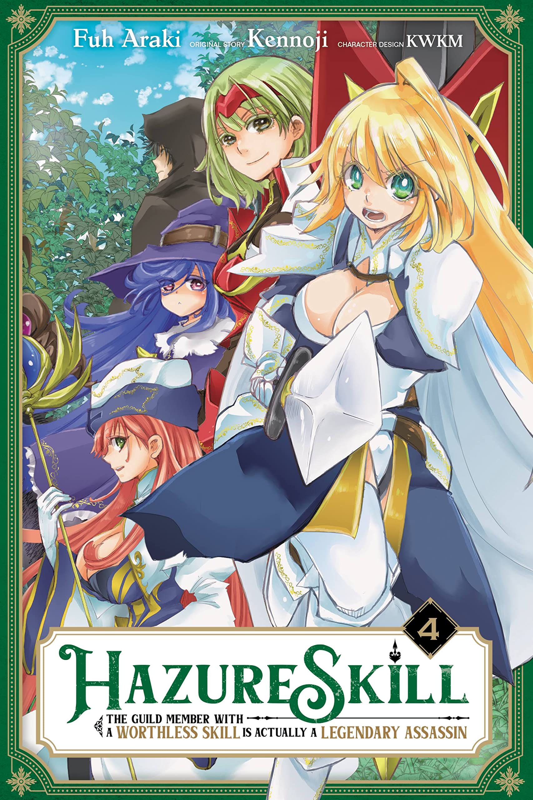Hazure Skill: The Guild Member with a Worthless Skill Is Actually a Legendary Assassin, Vol. 4 (HAZURE SKILL LEGENDARY ASSASSIN GN)