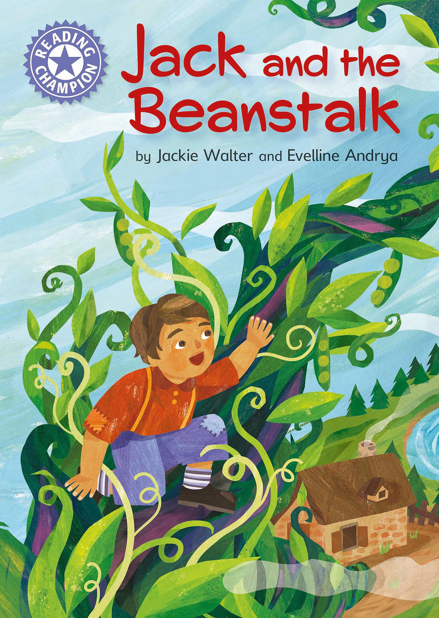 Jack and the Beanstalk: Independent Reading Purple 8 (Reading Champion)