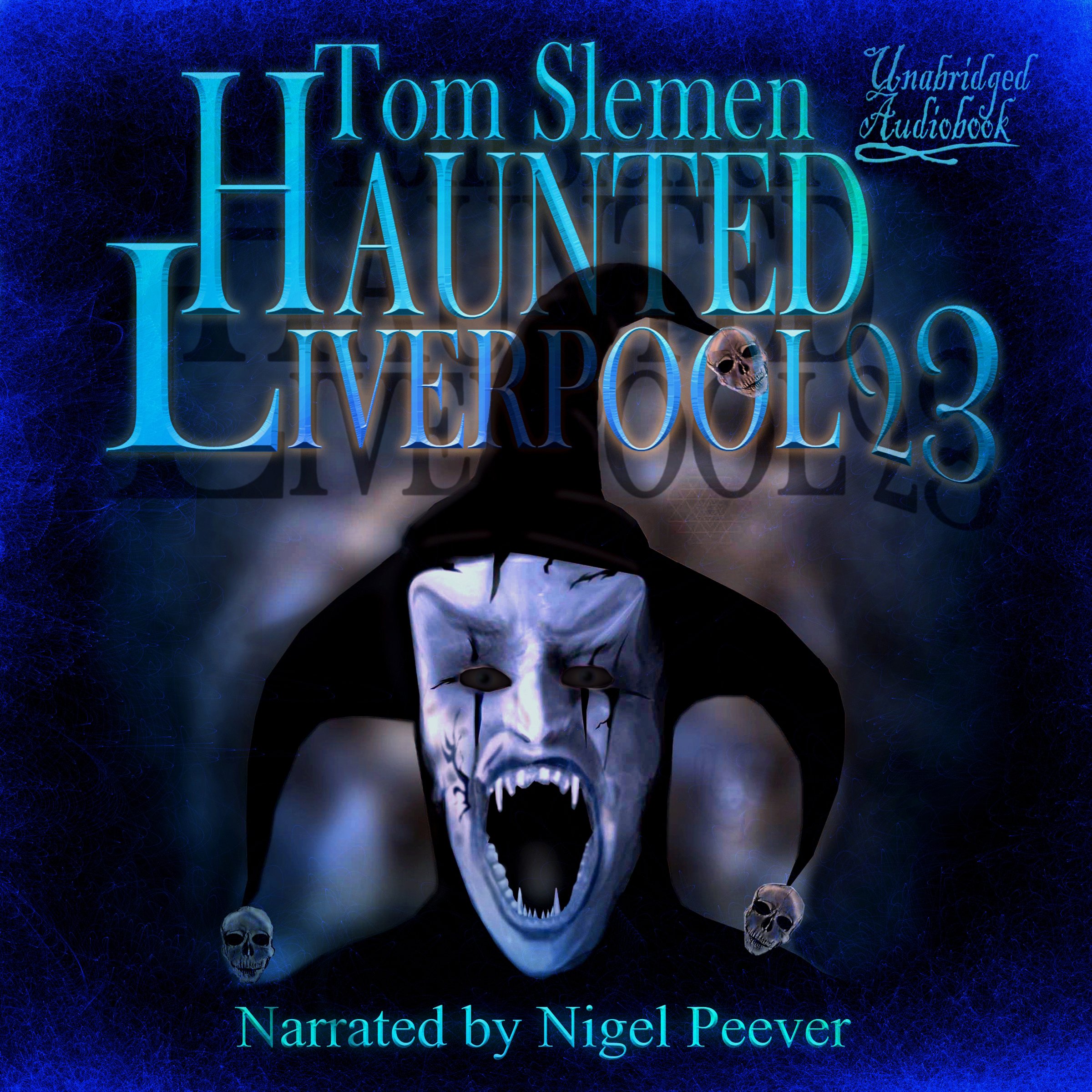 Cover art for Haunted Liverpool 23