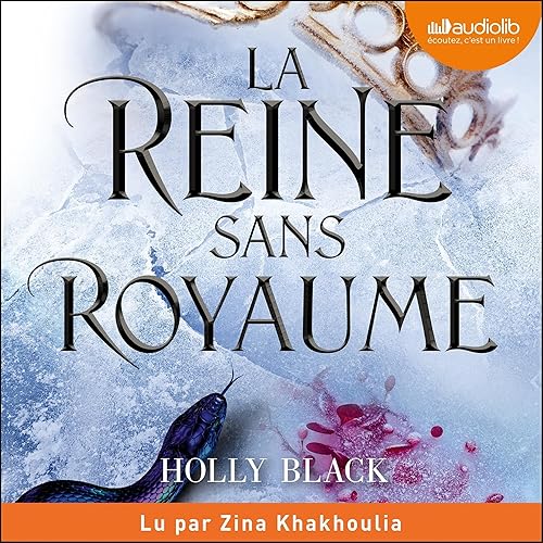La Reine sans royaume: Le Peuple de l'Air 3