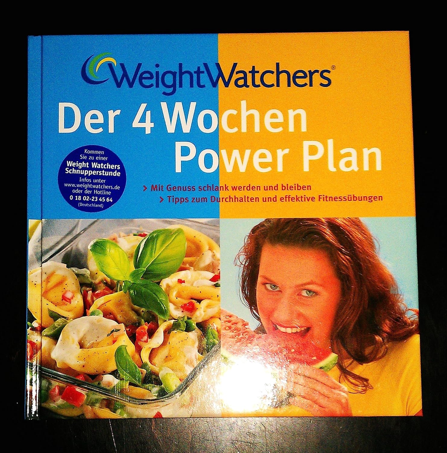 Weight Watchers 4 Wochen Plan Rezepte Weight Watchers: Der 4 Wochen Power Plan. Mit Genuss schlank werden und