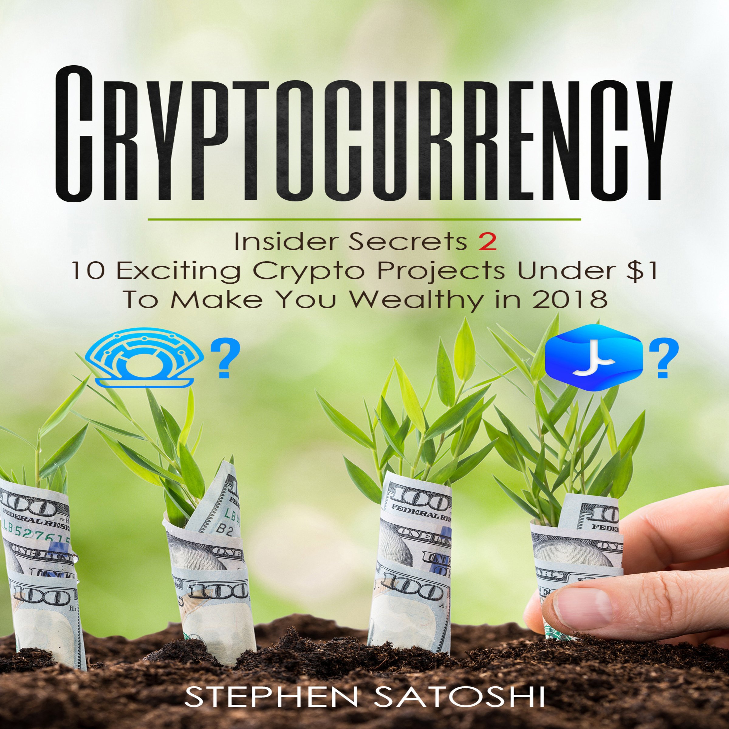 Cryptocurrency: Insider Secrets 2