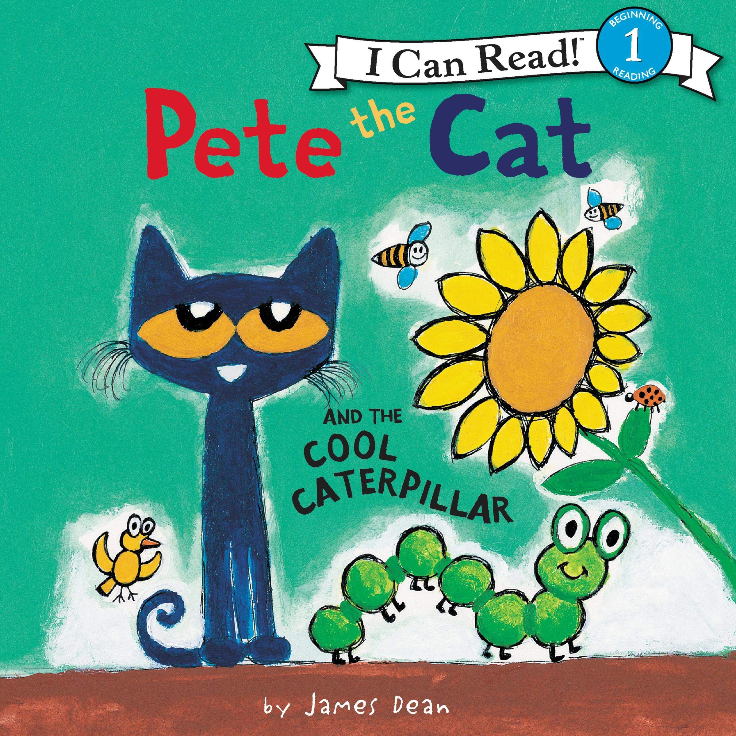Cover art for Pete the Cat and the Cool Caterpillar