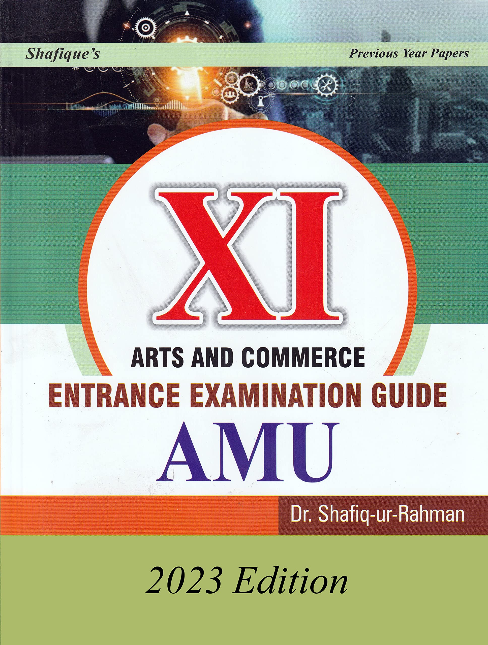 SHAFIQUE'S AMU CLASS 11 ARTS AND COMMERCE (HUMANITIES) ENTRANCE GUIDE