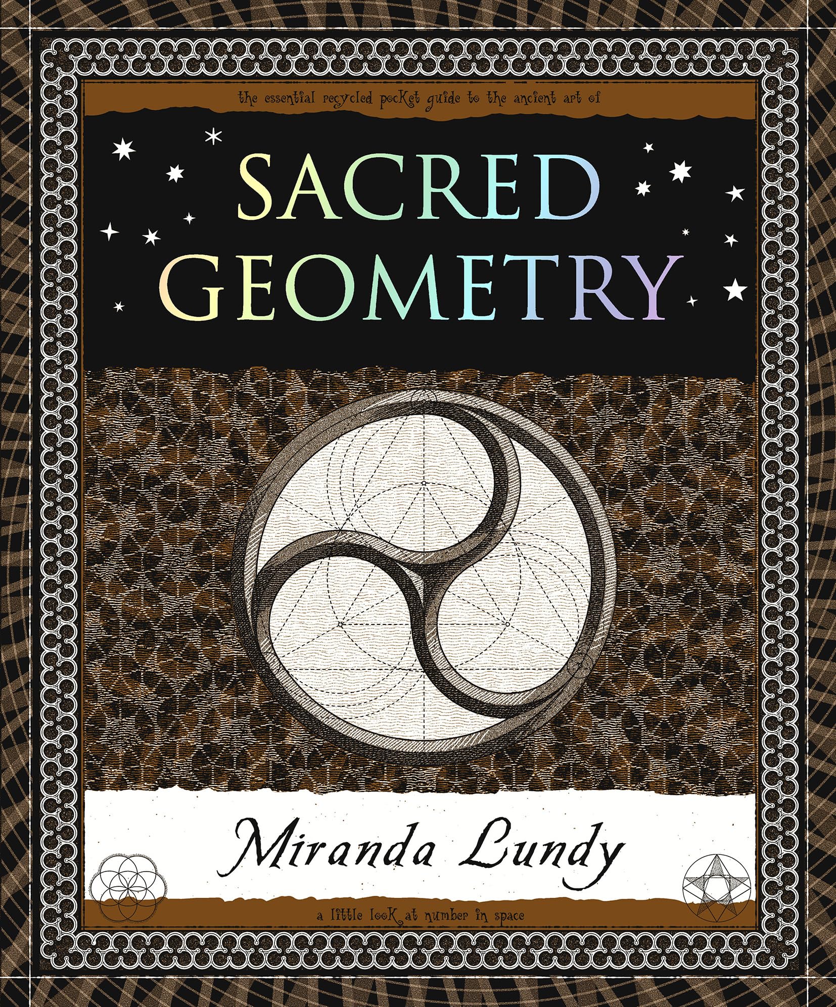 Sacred Geometry (Wooden Books North America Editions)
