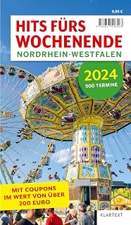 Hits fürs Wochenende Nordrhein-Westfalen 2024